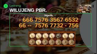 Notasi Ladrang WIlujeng Pbr - Latihan Gamelan - Bonang
