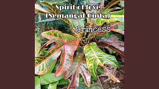 Download lagu Spirit of Love (Semangat Cinta)