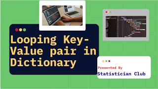Information Looping Key Value in Dictionary| Dictionary in Python| Python Update