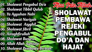 KUMPULAN SHOLAWAT MERDU VIRAL TERBARU 2026 PENGABUL DO'A | SHOLAWAT JIBRIL PENARIK REZEKI, BUSYRO