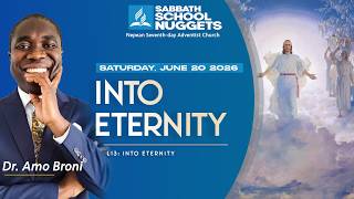 Lesson 13 - Saturday - Into Eternity