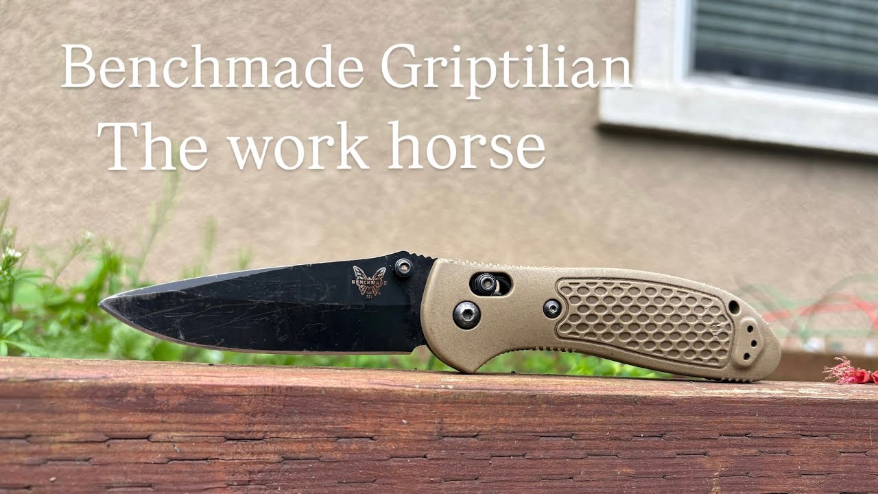 A Work Horse - Benchmade Griptilian