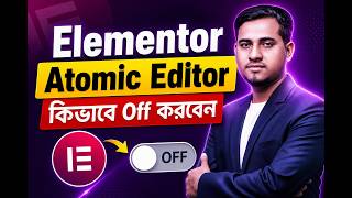 How to disable Elementor Atomic Editor 4.0 and Activate Elementor Container Mode.