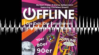 Offline Podcast S1/05: Quiz III zu den 70s, 80s &amp; 90s, dazu Termine im Theater Center Forum und O...