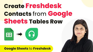 How to Create Freshdesk CRM Contact from New Google Sheets Tables Row