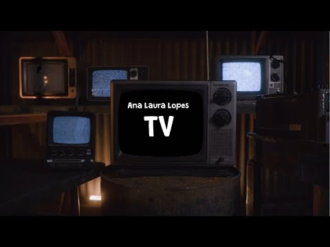 Ana Laura Lopes - TV (Letra completa) 