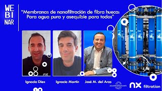 Webinar &quot;Membranas de nanofiltracion de fibra hueca para agua pura y asequible para todos&quot;