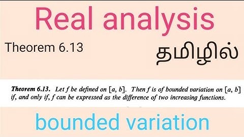 Real analysis | Theorem 6.13| bounded variation express as the difference of increasing function