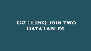 C# : LINQ join two DataTables