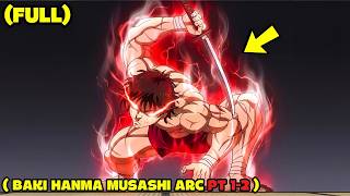 HINDI KINAYA NG MGA HANMA ANG LAKAS NI MUSASHI THE STRONGEST | ANIME TAGALOG RECAP