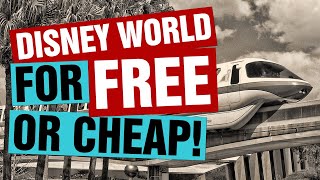 Full How to Experience DISNEY WORLD Magic For FREE or Cheap Guide