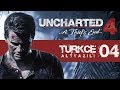 Uncharted 4: A Thief&#39;s End - 4  (Türkçe Altyazı - 1080p  HD)