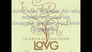 Video thumbnail of "Por Que Te Vas(Con Jose L. Perales)-La Oreja De Van Gogh Con Letra"