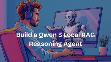 Build a Qwen 3 Local RAG Reasoning Agent