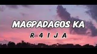Download Lagu Magpadagos Ka - R4ija(Official Lyrics Video) MP3