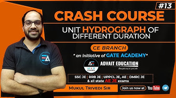 #13 Unit Hydrograph of Different Duration | Crash Course By Mukul Trivedi Sir | CE | AE/JE