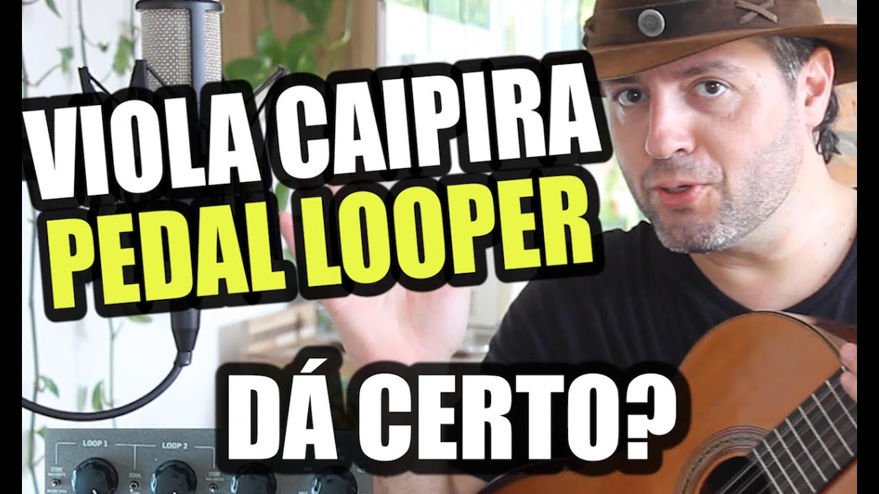 Viola Caipira com Pedal Looper I Como usar?