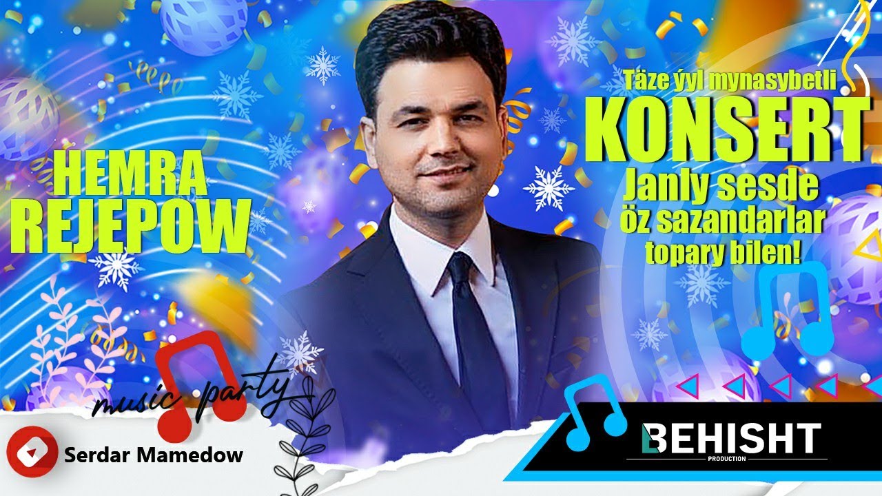 Hemra Rejepow //Konsert 2026//