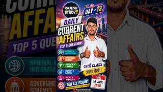 🔥 Current Affairs Class #13 | Top 5 Important Questions 2026 🚀 SSC • Railway • CET • RPSC