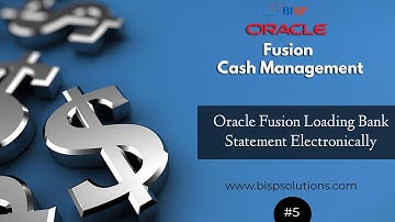 Oracle Fusion Loading Bank Statement Electronically | Oracle Cash Bulk Loading Bank Statement |BISP