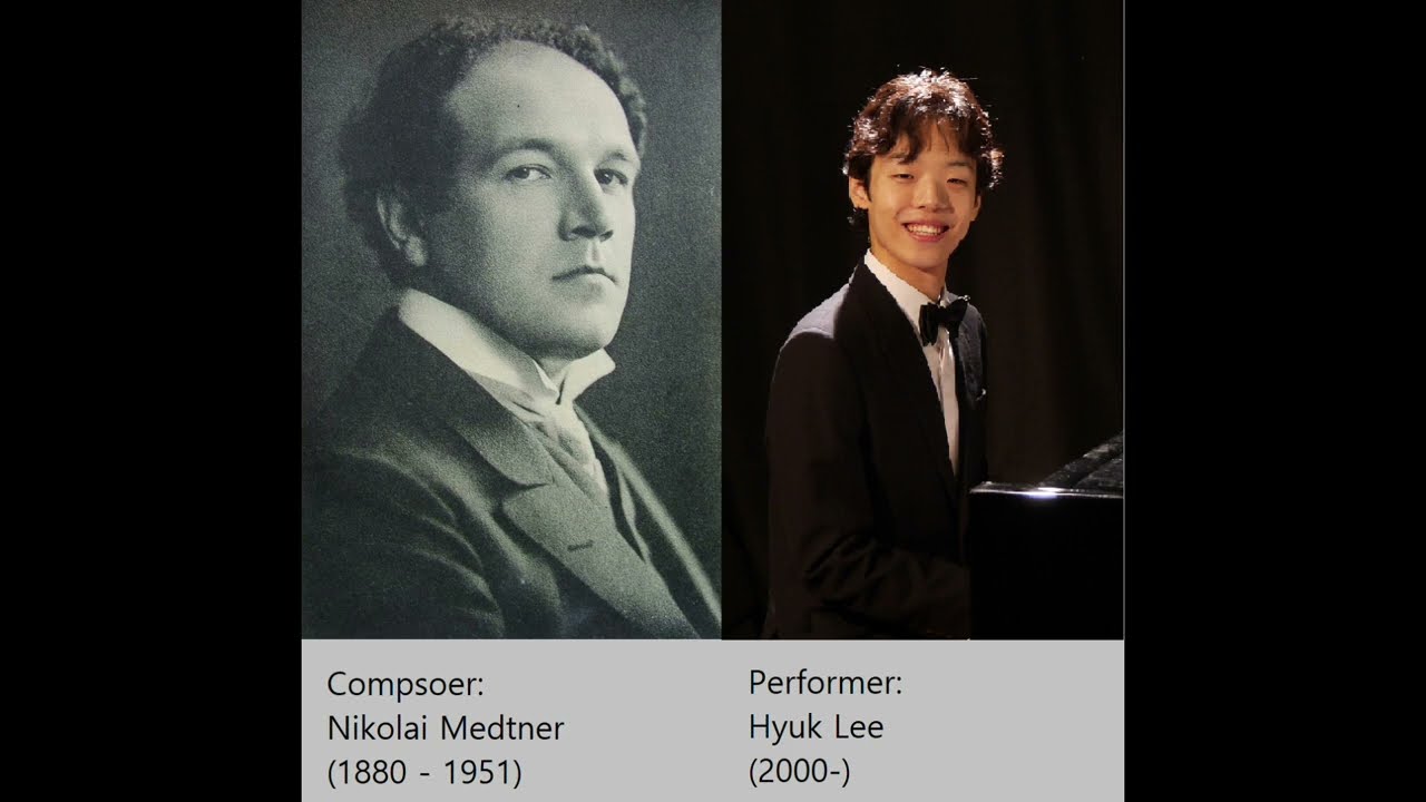 Medtner Sonata Reminiscenza Op.38 No.1 (Joy) Hyuk Lee 이혁 Хёк Ли