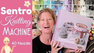 Sentro Knitting Machine Review 🎁 Unboxing 👒 How to Knit a Hat ✨ Sentro 40 Needle