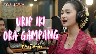 Download Lagu URIP IKI ORA GAMPANG Ayu Isnaini [OFFICIAL MUSIC VIDEO] Lagu Pop Jawa Banyuwangi