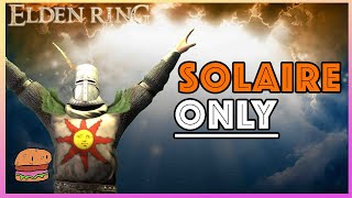 Elden Ring: Can You Beat The Game As Solaire of Astora?