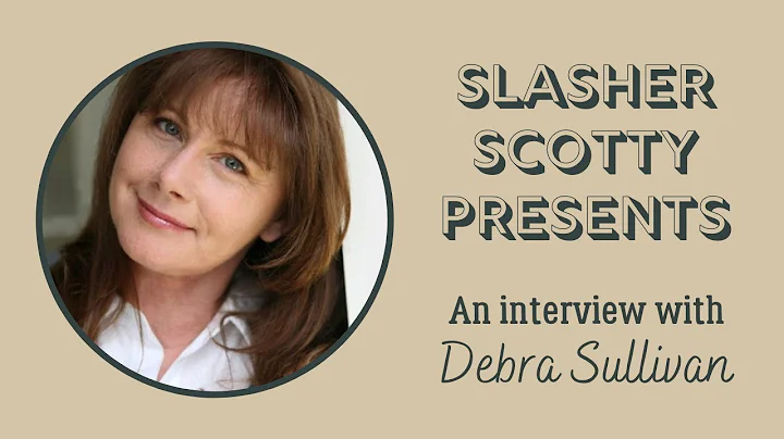 Debra Sullivan Interview