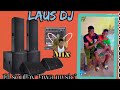 Laus Dj Mix Lil Soulby Bwa Music Remix 🥁 Du Groupe Binkadi Depuis Porokuy ❠️ Laus Dj Mix Lil Soulby Bwa Music Remix 🥁 Du Groupe Binkadi Depuis Porokuy ❠️