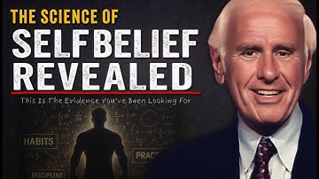 The Science of Building Confidence | Jim Rohn Motivation & Self-Belief Strategies