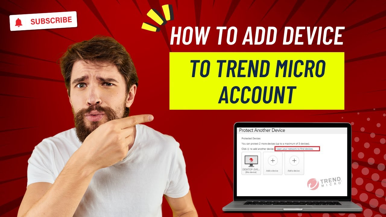How to Add Device to Trend Micro Account? | Antivirus Tales - YouTube