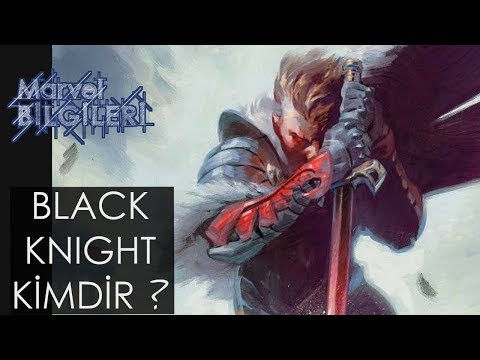Black Knight Kimdir ? Eternaller'le bağlantısı nedir?