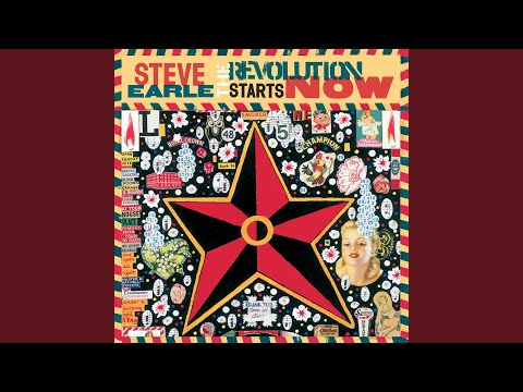 Steve Earle — The Revolution Starts...