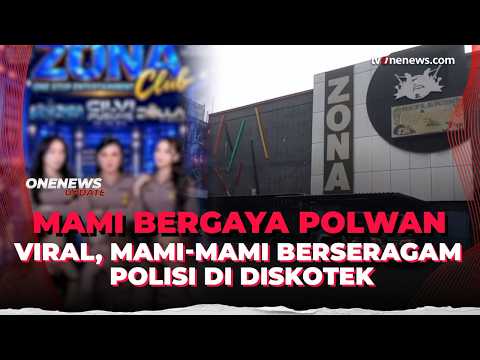 Promosi Diskotek Dengan Seragam Polisi 3 Mami Diperiksa | OneNews Update