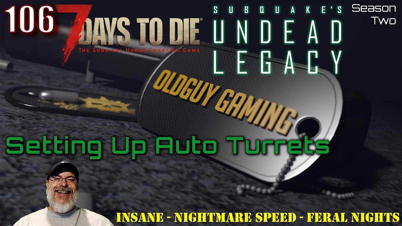 7 Days to Die Undead Legacy Season 2 E106 Setting Up Auto Turrets