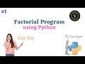 Factorial Program Using Python | Factorial Program In Python | Factorial Definition | Factorial