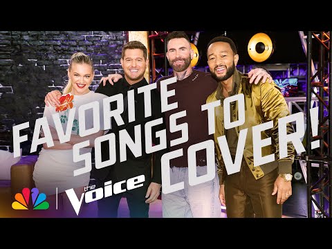Coaches Adam, Bublé, Kelsea & John Reveal Favorite Cover Songs to Perform | The Voice | NBC
