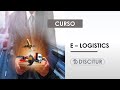 🎯 Curso E - Logistics