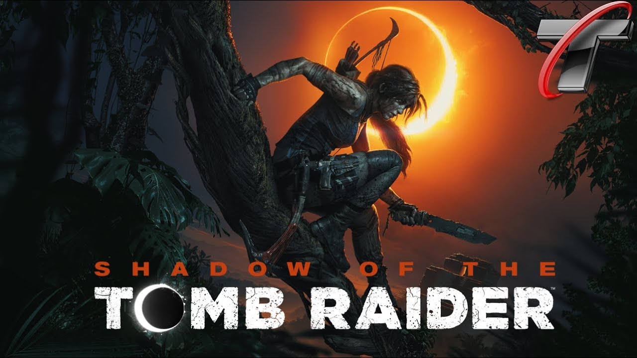 Shadow of the Tomb Raider (FR) 2018 ᵀᴴᴵᵂᴲᴮ