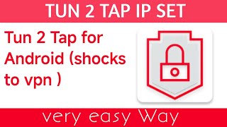 How To Set Up Tun 2 Tap Ip Easy Step-By-Step Guide. Tun 2 Tap. Ip Set Mobile Phone.