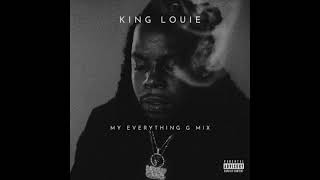 KING LOUIE - MY EVERYTHING ('G MIX')