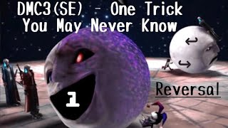 Reversals in Devil May Cry 3: Special Edition - One Trick/Secret You May Never Know