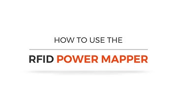 How to Use the RFID Power Mapper