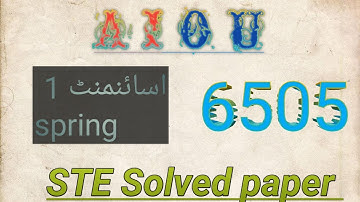 assignment 1 spring 6505 MA Med msc aiou