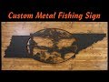 Custom Metal Tennessee Fishing Sign