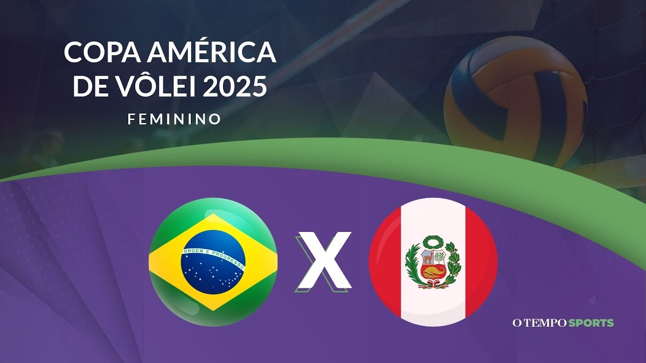 BRASIL X PERU - AO VIVO E COM IMAGENS - COPA AMÉRICA DE VÔLEI FEMININO 2025