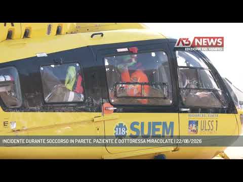Video INCIDENTE DURANTE SOCCORSO IN PARETE. PAZIENTE E DOTTORESSA MIRACOLATE | 22/08/2026