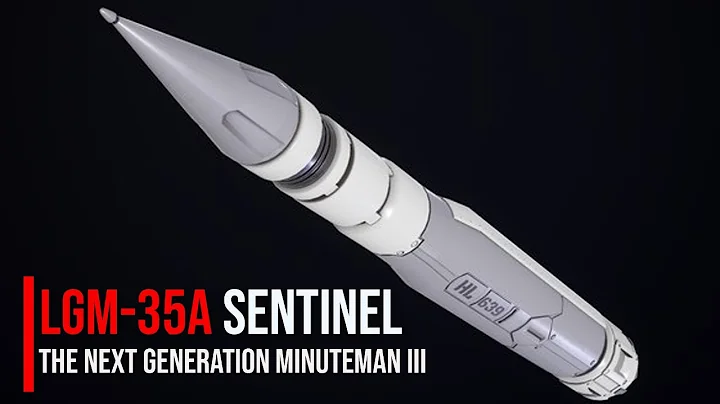 The LGM-35A Sentinel The Next Generation U.S. Air Force Nuclear Weapons - DayDayNews