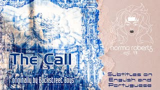 The Call (Backstreet Boys) - Norma Roberts